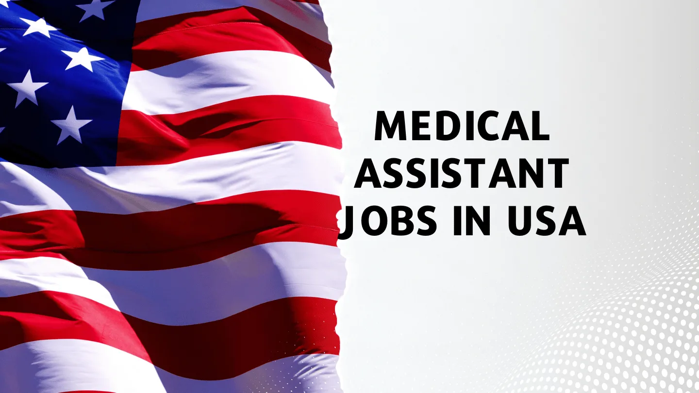 Medical Assistant Jobs In USA